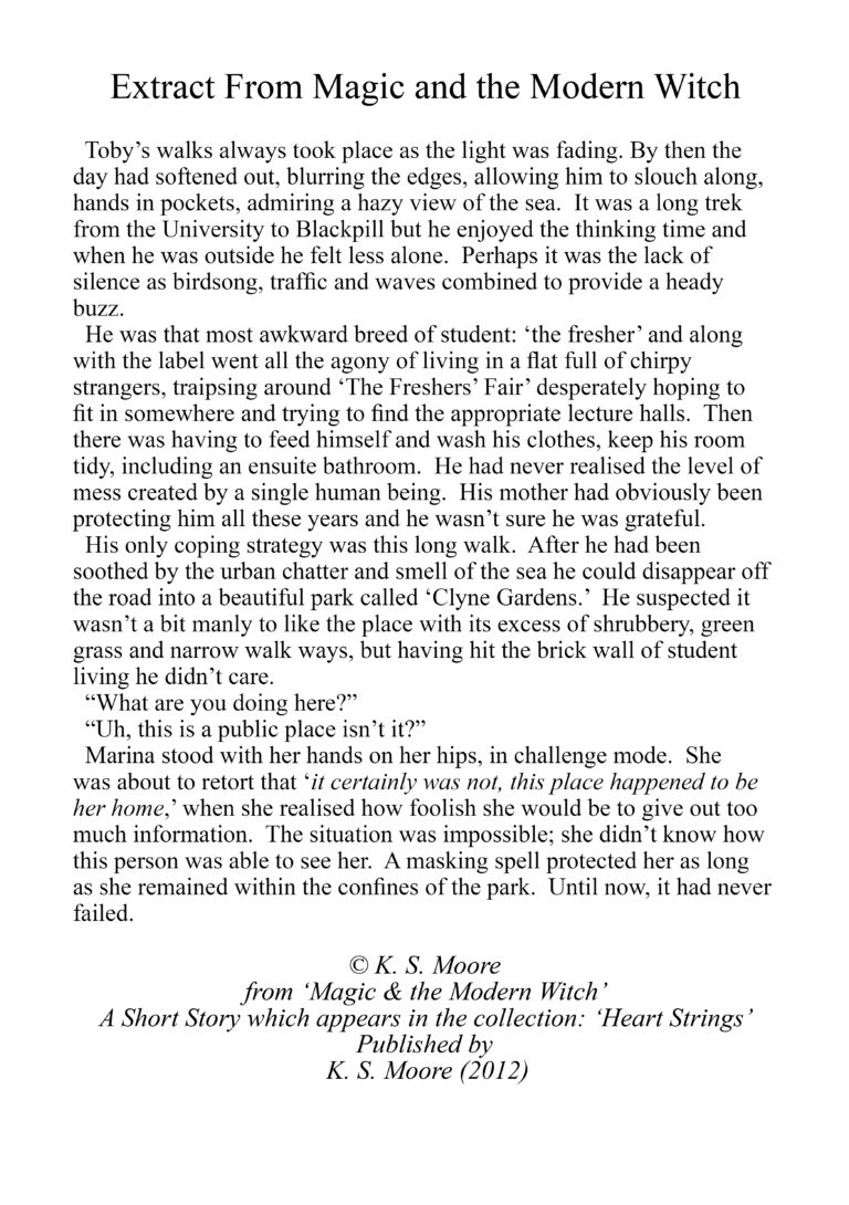 Extract from Magic and the Modern Witch, a short story from the collection: Heart Strings.